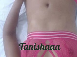 Tanishaaa