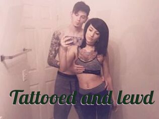 Tattooed_and_lewd