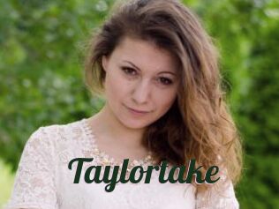 Taylortake