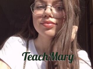 TeachMary