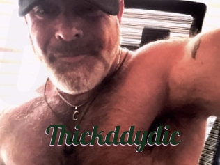 Thickddydic