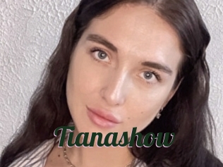 Tianashow