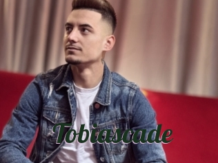 Tobiascade