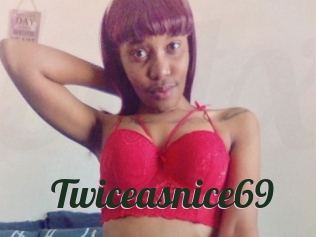 Twiceasnice69