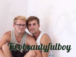 Twobeautyfulboy