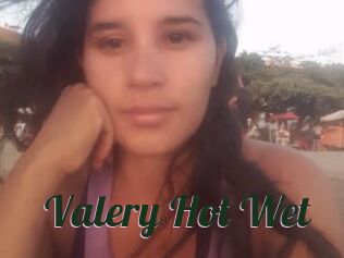 Valery_Hot_Wet