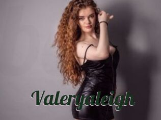 Valeryaleigh