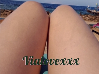 Vialovexxx