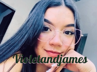 Violetandjames