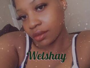Wetshay