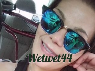 Wetwet44