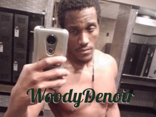 WoodyDenoir