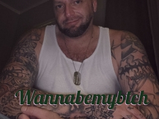 Wannabemybtch