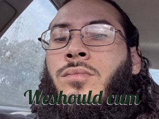 Weshould_cum