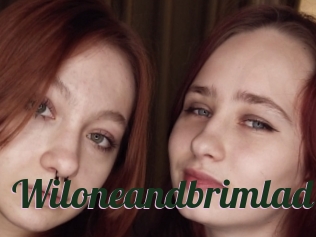 Wiloneandbrimlad