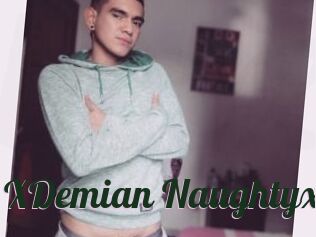 XDemian_Naughtyx