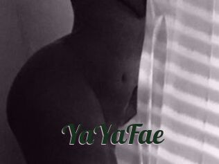 YaYaFae