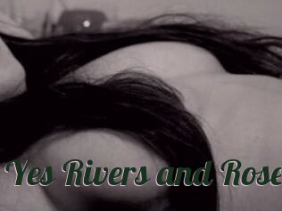 Yes_Rivers_and_Rose