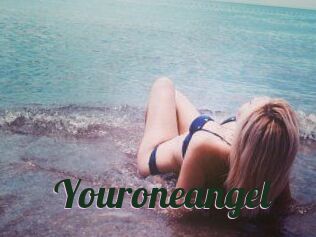 Youroneangel